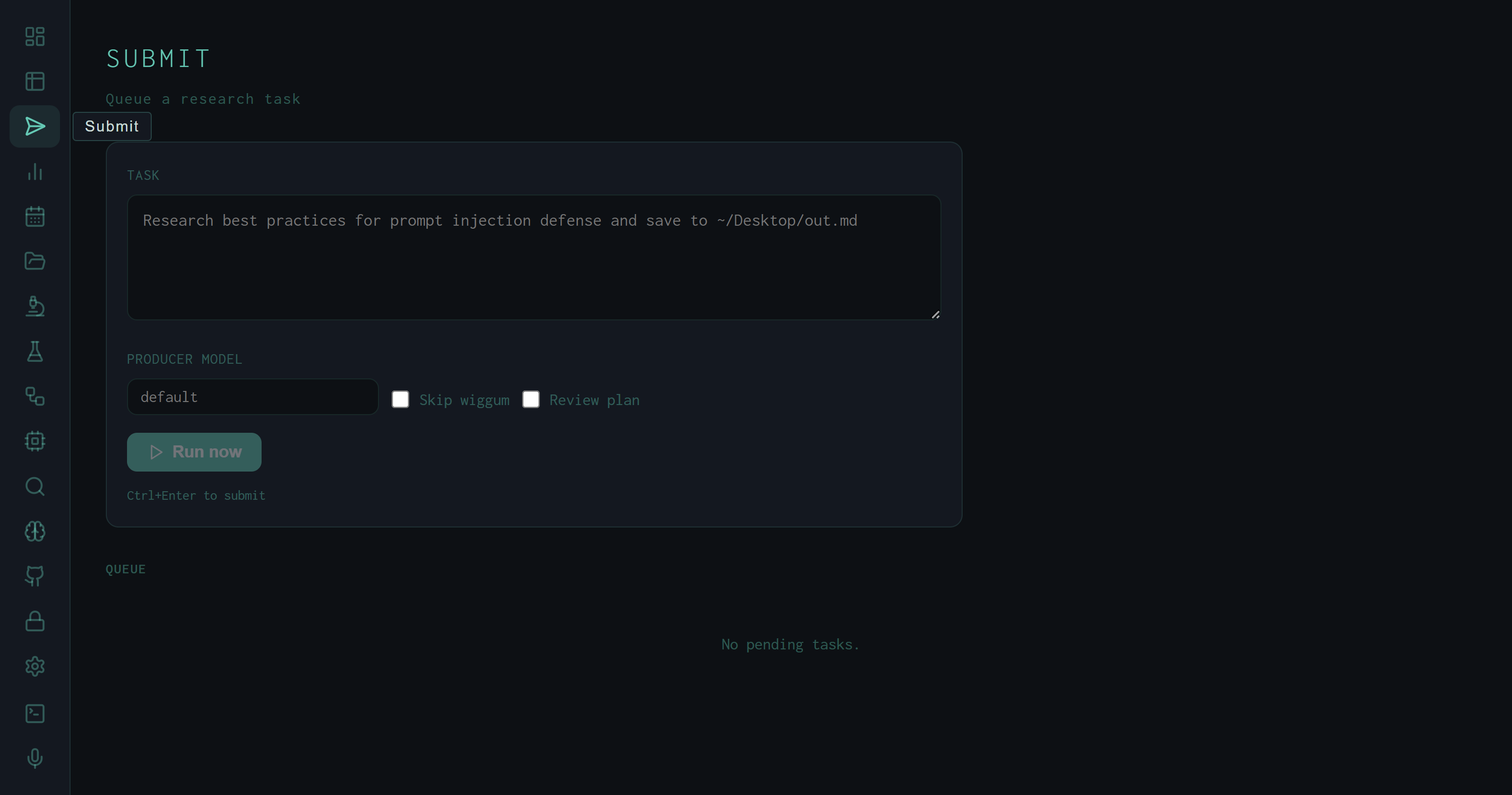 Submit view showing task textarea, producer model field, Skip wiggum and Review plan checkboxes, Run now button, and empty queue